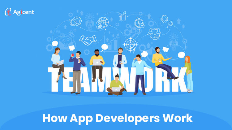 How App Developers Work