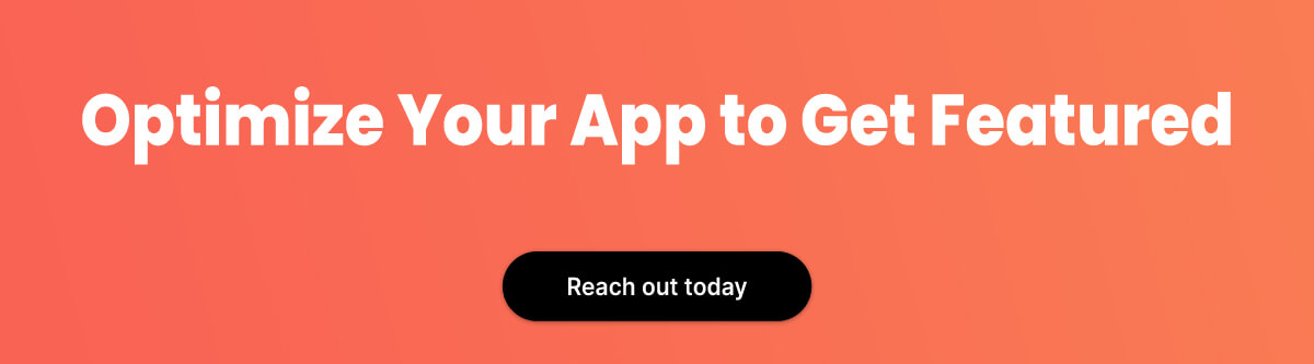 connect to get your app optimized today