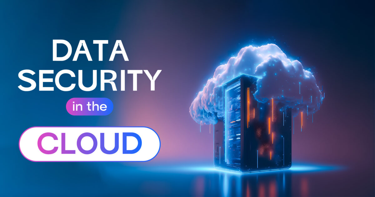 Data Security in the Cloud