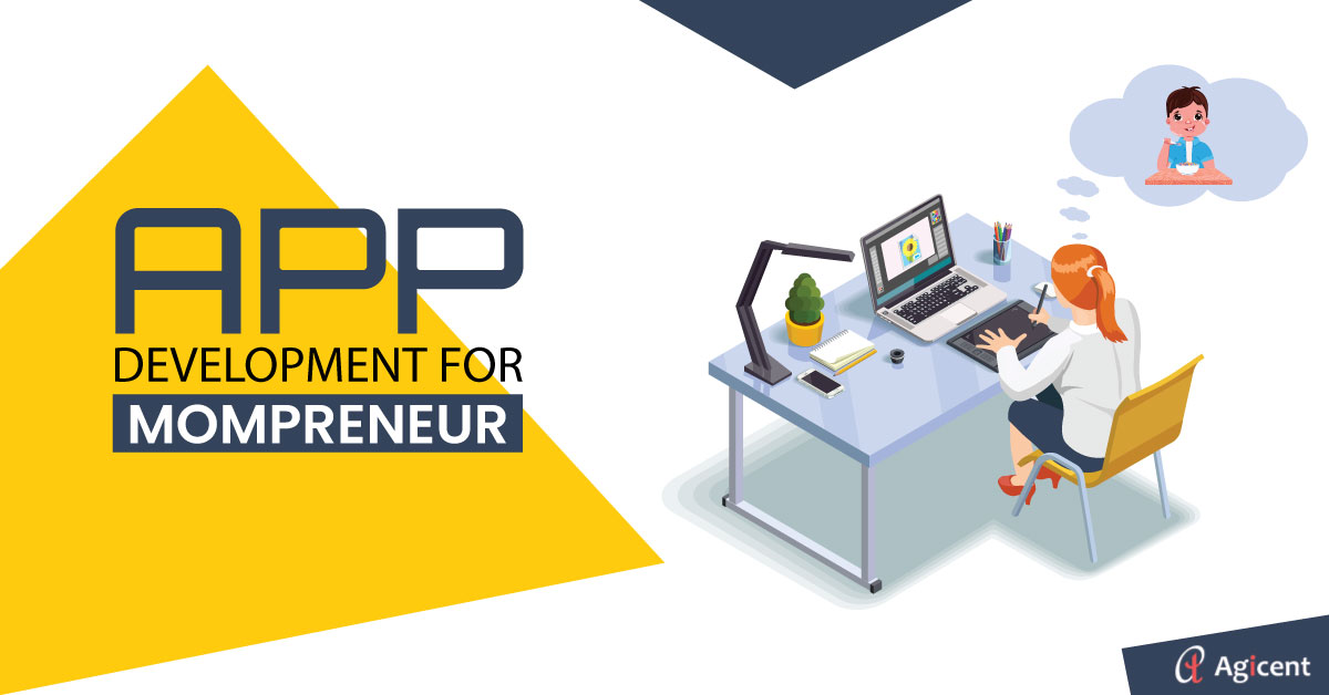 Top Apps and App Development for Mompreneurs 2019