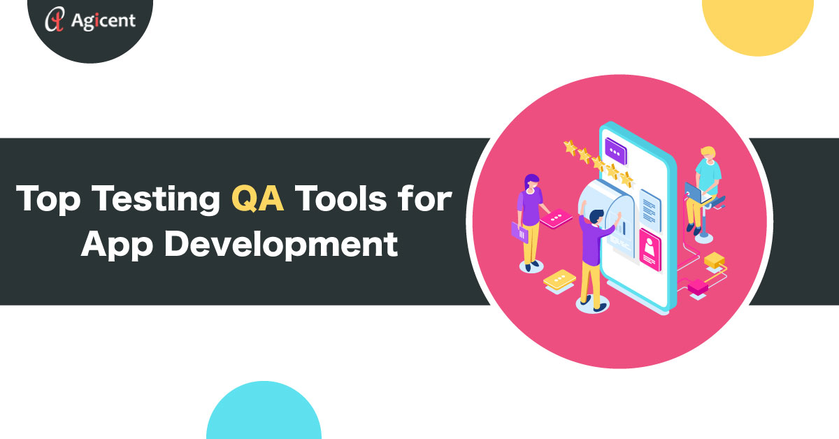 Top Testing QA Tools for App Development