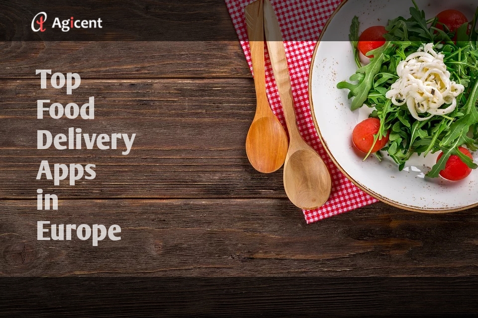 Top Food Delivery Apps in Europe