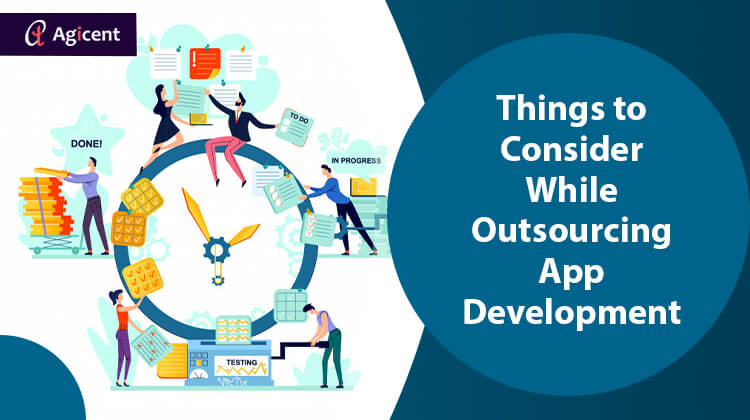 Things to Consider While Outsourcing App Development