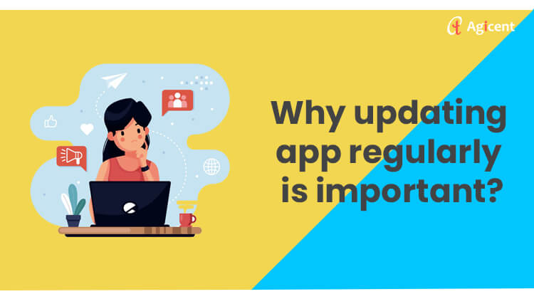 Why updating app regularly is important?