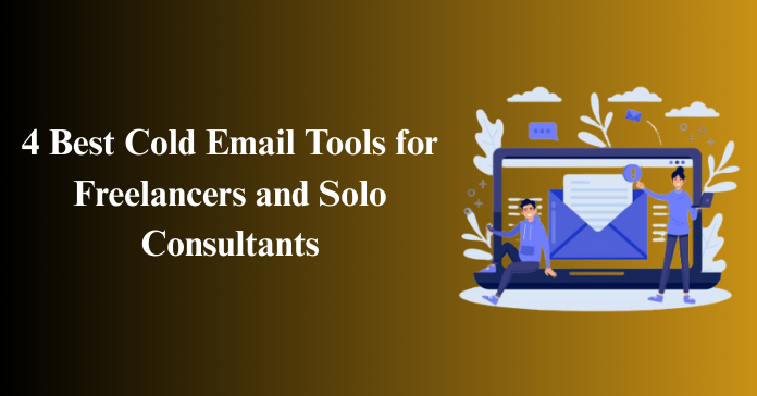 4 Best Cold Email Tools