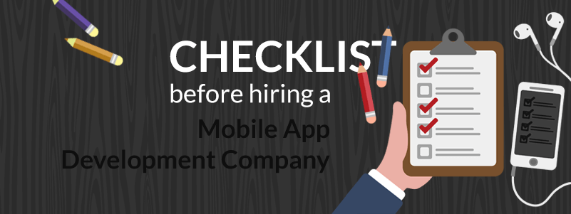 Checklist for hiring an app development company!