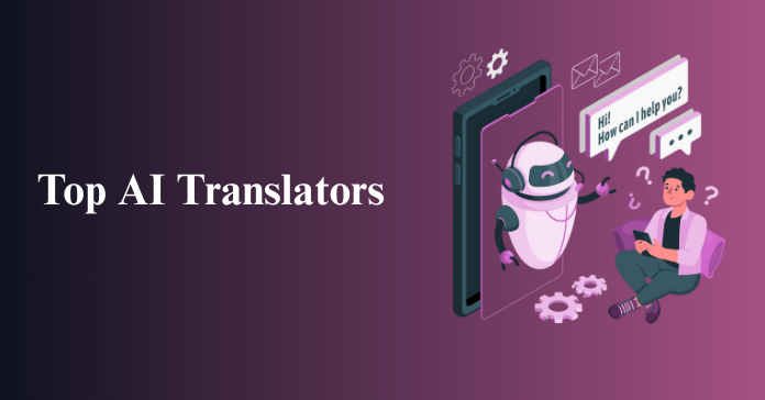 Top AI Translators